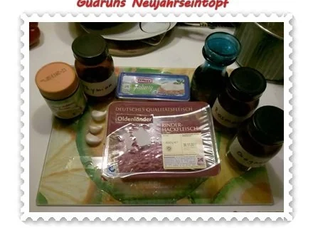 Rezept: Eintopf: Neujahrseintopf â la Gudrun Bild Nr. 3 Eintopf: Neujahrseintopf â la Gudrun - Rezept - Bild Nr. 3