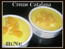 BiNe` S CREME CATALANA - Rezept