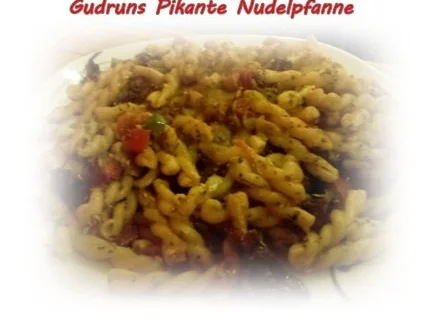 Rezept: Nudeln: Scharfe Nudelpfanne mit Ziegenkäse Nudeln: Scharfe Nudelpfanne mit Ziegenkäse - Rezept