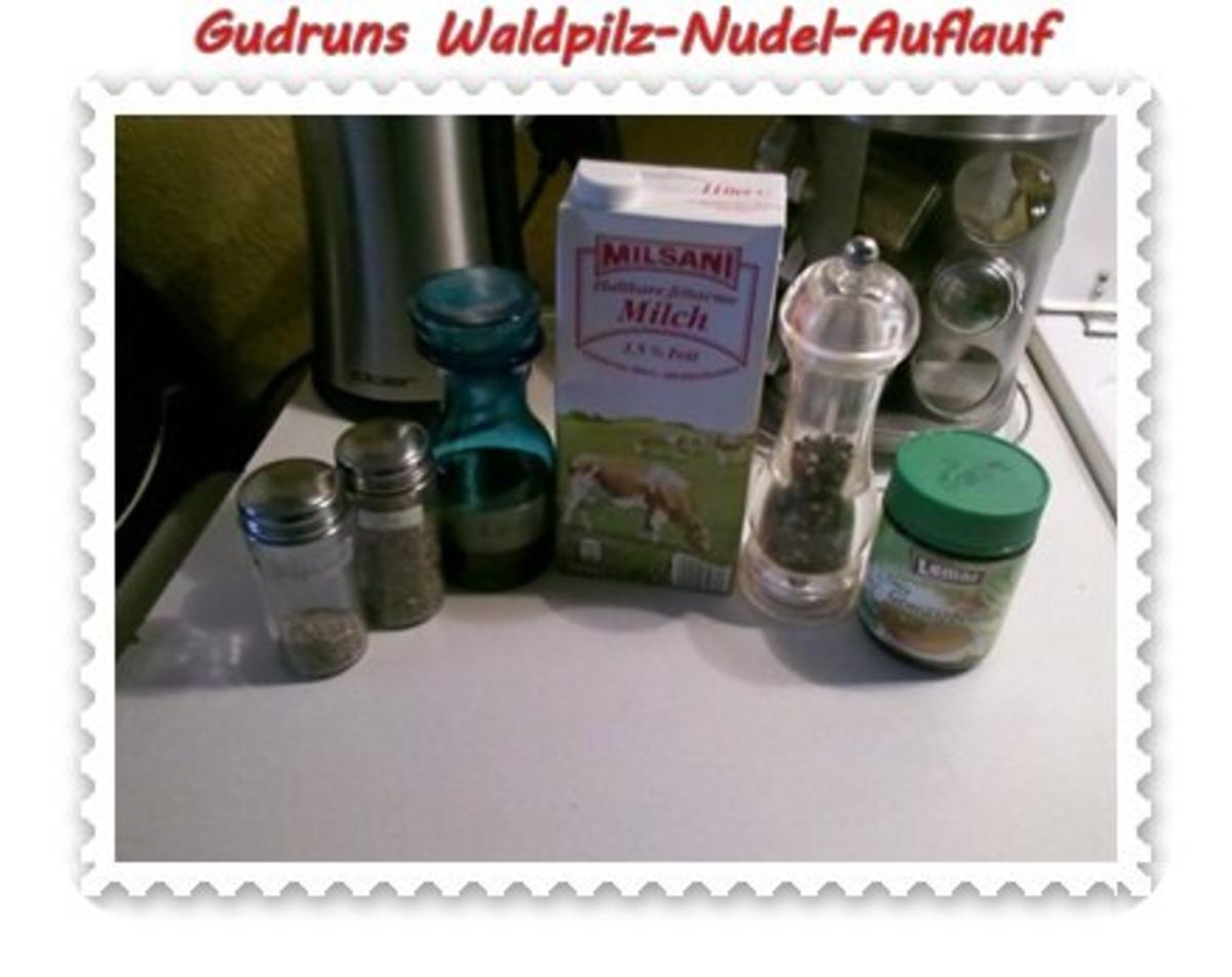 Nudeln: Nudel-Waldpilz-Gratin â la Gudrun - Rezept - Bild Nr. 5