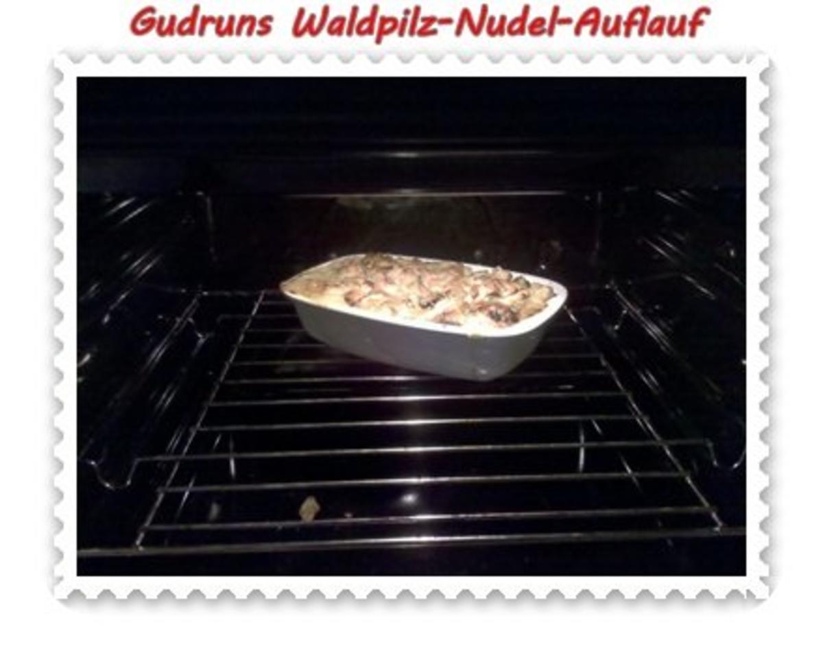Nudeln: Nudel-Waldpilz-Gratin â la Gudrun - Rezept - Bild Nr. 7
