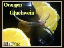 BiNe` S ORANGEN - GLUEHWEIN - Rezept