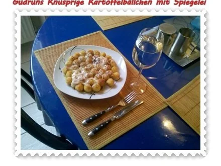 Rezept: Kartoffeln: Knusprige Kartoffelbällchen mit Spiegelei Bild Nr. 9 Kartoffeln: Knusprige Kartoffelbällchen mit Spiegelei - Rezept - Bild Nr. 9