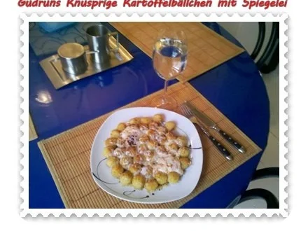 Rezept: Kartoffeln: Knusprige Kartoffelbällchen mit Spiegelei Bild Nr. 10 Kartoffeln: Knusprige Kartoffelbällchen mit Spiegelei - Rezept - Bild Nr. 10