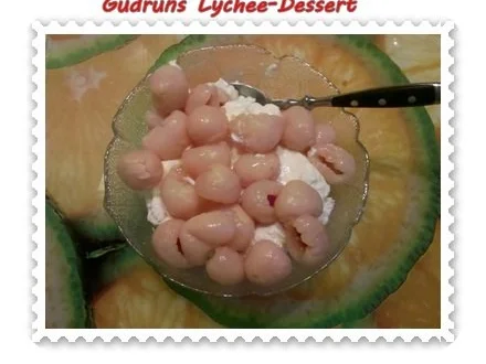 Rezept: Nachtisch: Lychee-Dessert Bild Nr. 3 Nachtisch: Lychee-Dessert - Rezept - Bild Nr. 3