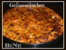 BiNe` S GEMUESEKUCHEN - Rezept