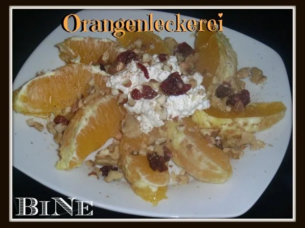 BiNe` S ORANGENLECKEREI - Rezept