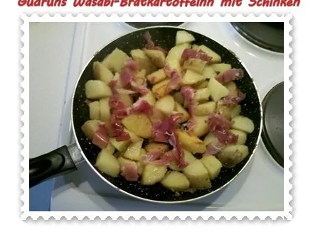 Kartoffeln: Wasabi-Bratkartoffeln mit Schinken und Bergkäse - Rezept - Bild Nr. 4