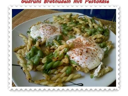 Nudeln: Bratnudeln mit grünem Pestokäse - Landana - Rezept