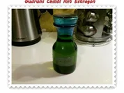 Öl: Chiliöl mit Estragon - Rezept