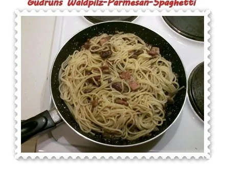 Nudeln: Waldpilz-Parmesan-Spaghetti - Rezept - Bild Nr. 9