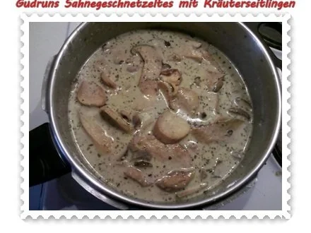 Fleisch: Sahnegeschnetzeltes mit Kräuterseitlingen - Rezept - Bild Nr. 9