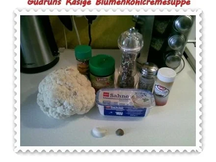 Suppe: Käsige Blumenkohlcremesuppe - Rezept - Bild Nr. 2