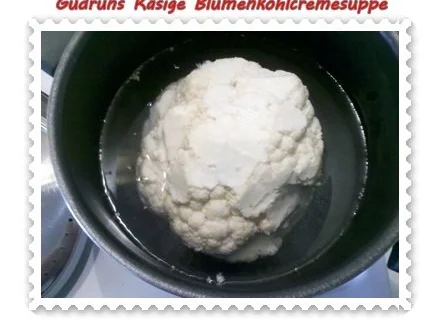 Suppe: Käsige Blumenkohlcremesuppe - Rezept - Bild Nr. 3