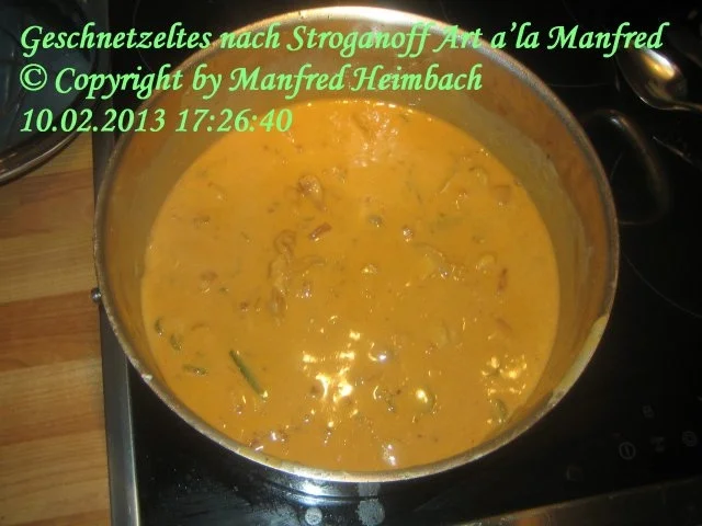 Rezept: Fleisch – Geschnetzeltes nach Stroganoff Art a’la Manfred Bild Nr. 3 Fleisch – Geschnetzeltes nach Stroganoff Art a’la Manfred - Rezept - Bild Nr. 3