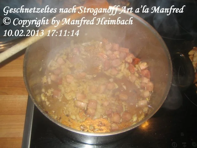 Rezept: Fleisch – Geschnetzeltes nach Stroganoff Art a’la Manfred Bild Nr. 7 Fleisch – Geschnetzeltes nach Stroganoff Art a’la Manfred - Rezept - Bild Nr. 7