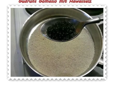 Rezept: Gewürz: Gomasio mit Hawaiisalz Bild Nr. 3 Gewürz: Gomasio mit Hawaiisalz - Rezept - Bild Nr. 3