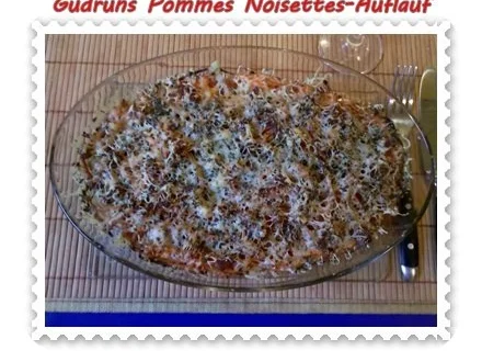 Kartoffeln: Pommes Noisettes-Auflauf - Rezept - Bild Nr. 14