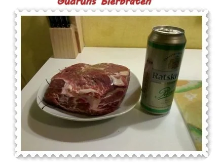 Fleisch: Bierbraten â la Gudrun - Rezept - Bild Nr. 2