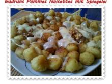 Kartoffeln: Pommes Noisettes mit Spiegelei und Bergkäse - Rezept