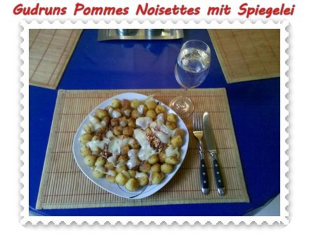 Kartoffeln: Pommes Noisettes mit Spiegelei und Bergkäse - Rezept - Bild Nr. 8
