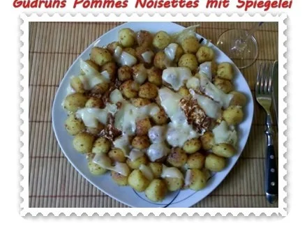 Kartoffeln: Pommes Noisettes mit Spiegelei und Bergkäse - Rezept - Bild Nr. 11