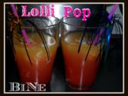 BiNe` S LOLLI POP - Rezept