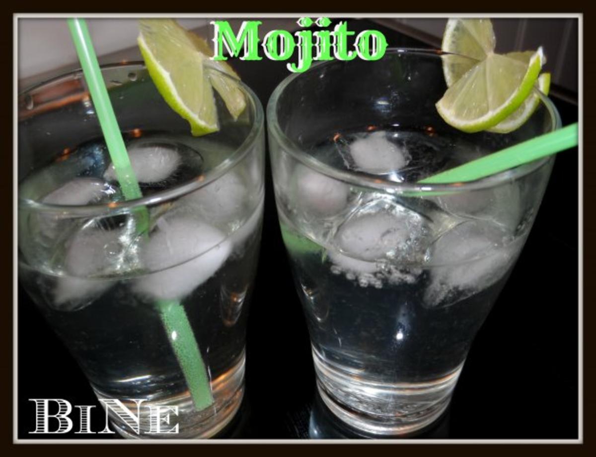 BiNe` S MOJITO - Rezept