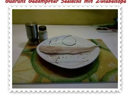 Fisch: Gedämpfter Seelachs mit Zwiebelsoße - Rezept - Bild Nr. 4
