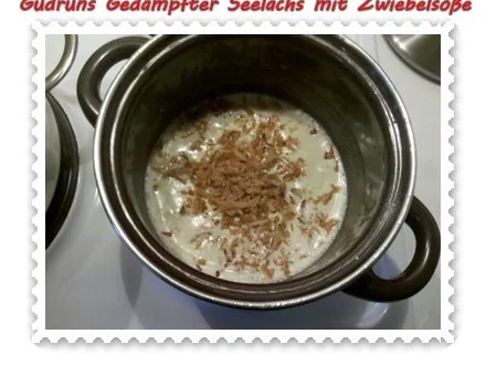 Fisch: Gedämpfter Seelachs mit Zwiebelsoße - Rezept - Bild Nr. 15