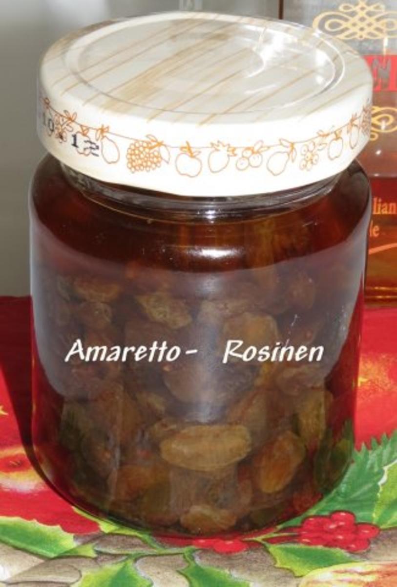 Sisserl's  *Amaretto-Rosinen*  selbst gemacht - Rezept