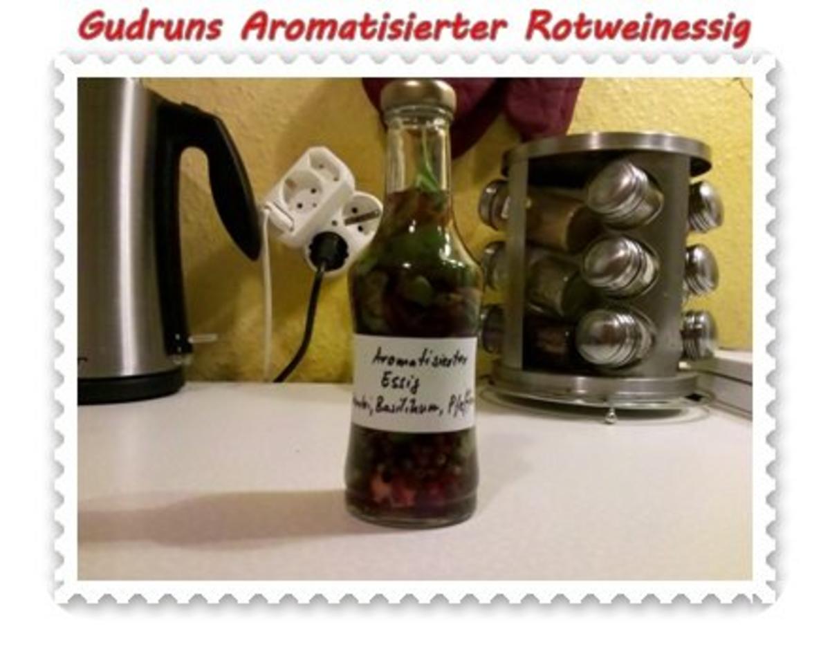 Bilder für Essig: Aromatisierter Rotweinessig - Rezept