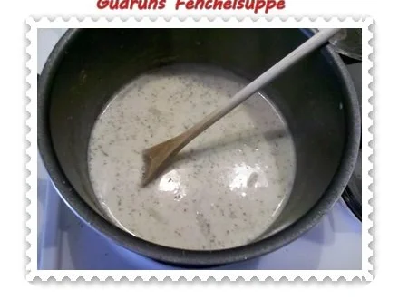 Suppe: Fenchelsuppe - Rezept - Bild Nr. 8
