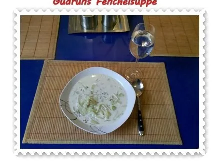 Suppe: Fenchelsuppe - Rezept - Bild Nr. 10