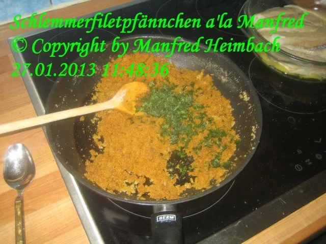 Rezept: Fisch – Schlemmerfiletpfännchen a’la Manfred Bild Nr. 2 Fisch – Schlemmerfiletpfännchen a’la Manfred - Rezept - Bild Nr. 2