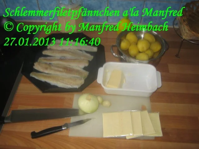 Rezept: Fisch – Schlemmerfiletpfännchen a’la Manfred Bild Nr. 5 Fisch – Schlemmerfiletpfännchen a’la Manfred - Rezept - Bild Nr. 5