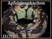 BiNe` S APFELSINENKUCHEN - Rezept