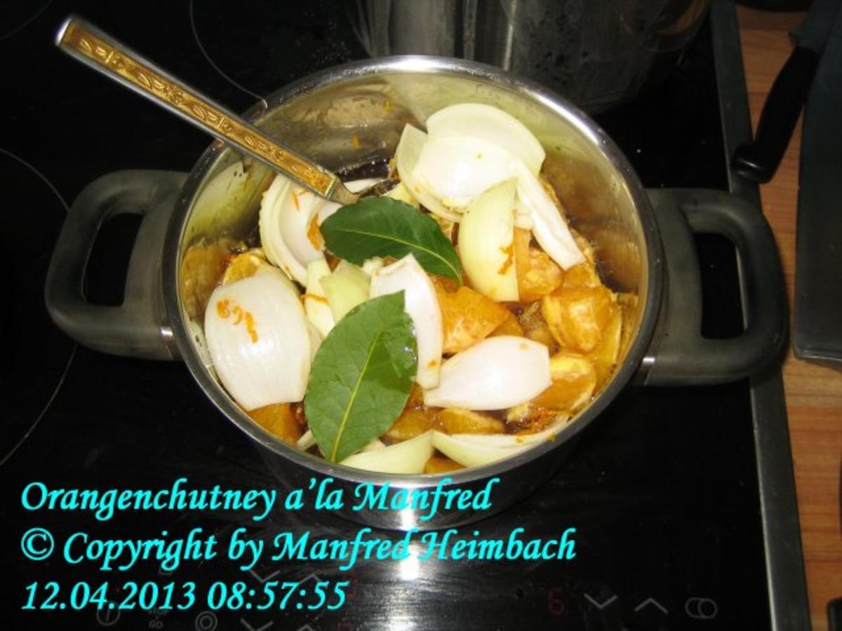 Chutney – Orangenchutney a’la Manfred - Rezept - Bild Nr. 3