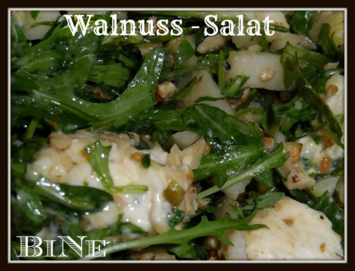 BiNe` S WALNUSS - SALAT - Rezept