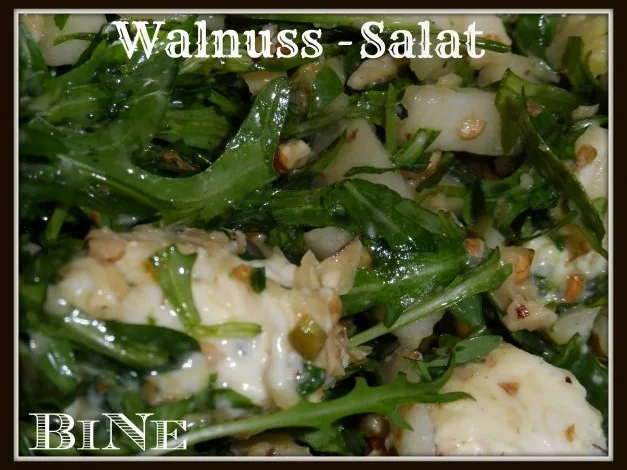 Rezept: BiNe` S WALNUSS - SALAT BiNe` S WALNUSS - SALAT - Rezept