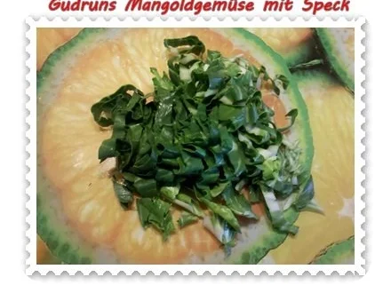 Gemüse: Mangoldgemüse mit Speck - Rezept - Bild Nr. 8