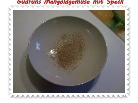 Gemüse: Mangoldgemüse mit Speck - Rezept - Bild Nr. 9