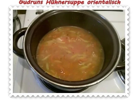 Suppe: Hühnersuppe Orientalisch - Rezept - Bild Nr. 7