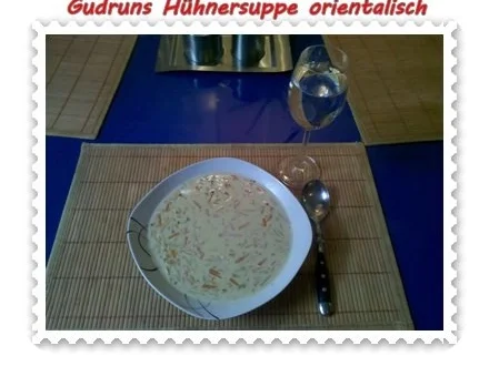 Suppe: Hühnersuppe Orientalisch - Rezept - Bild Nr. 9