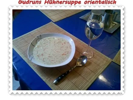 Suppe: Hühnersuppe Orientalisch - Rezept - Bild Nr. 10