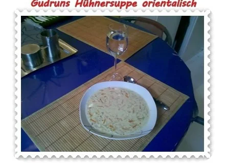 Suppe: Hühnersuppe Orientalisch - Rezept - Bild Nr. 11