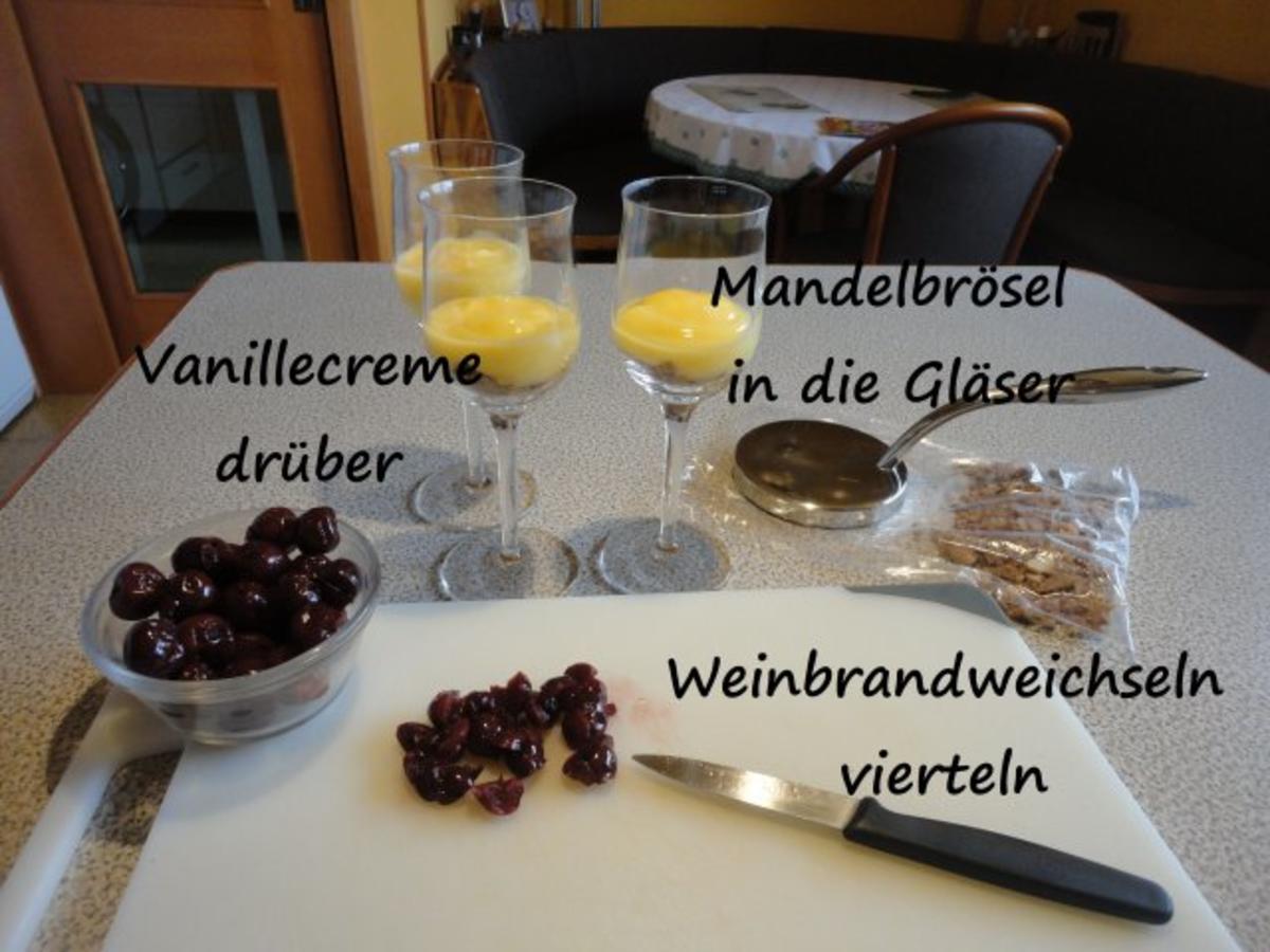 Weinbrand Weichseln mit Vanille Creme & Knusper Brösel - Rezept - Bild Nr. 3