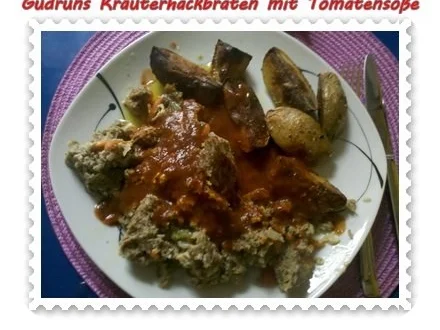 Rezept: Hackfleisch: Kräuterhackfleischbraten mit pikanter Tomatensoße Bild Nr. 15 Hackfleisch: Kräuterhackfleischbraten mit pikanter Tomatensoße - Rezept - Bild Nr. 15