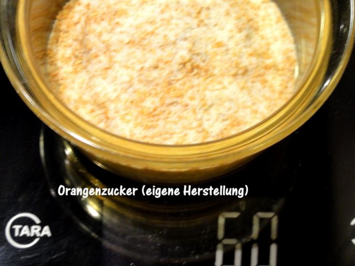 Dessert:   CRÈME BRÛLÈE mit Orangenaroma - Rezept - Bild Nr. 4