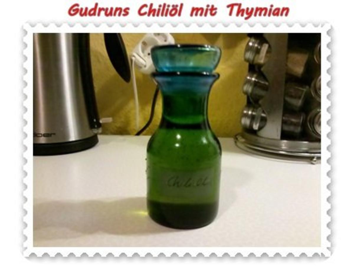 Öl: Chiliöl mit Thymian - Rezept